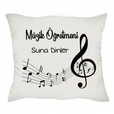 Müzik Öğretmenine Öğretmenler Günü Hediyesi İsimli Yastık 