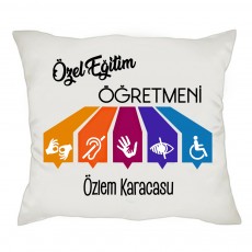Özel Eğitim Öğretmenine Öğretmenler Günü Hediyesi İsimli Yastık 